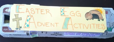 Easter Egg Advent Activites | Make leading up to Easter Fun & Focus on Jesus!